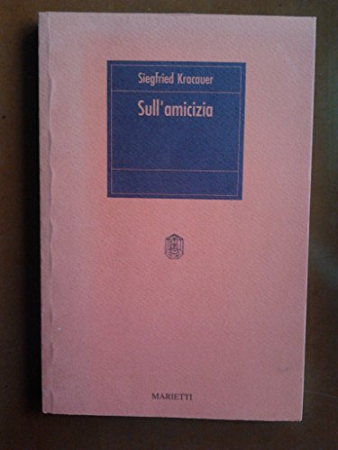 Sull'amicizia libro