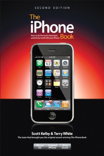 Download The iPhone Book (Covers iPhone 3G, Original iPhone, and iPod Touch), 2nd Edition