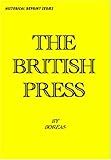 Image de The British Press: An Indictment