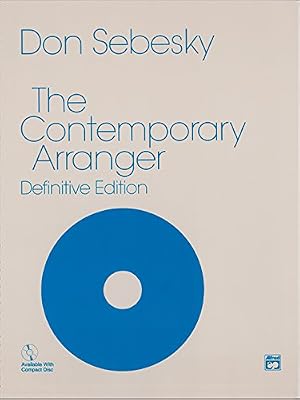 Alfred Music The Contemporary Arranger: Definitive Edition