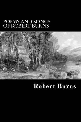 Poems and Songs of Robert Burns livre