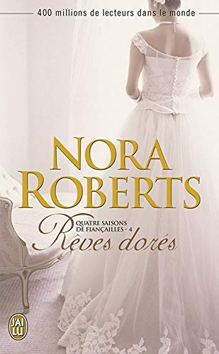 Quatre saisons de fiançailles (Tome 4 ) - Rêves dorés francais Quatre saisons de fiançailles (Tome 4 ) - Rêves dorés francais