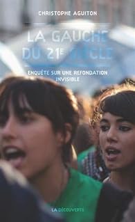 La gauche du 21e siècle par Aguiton