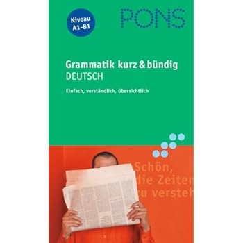 [PDF] PONS: Grammatik kurz & bündig - Deutsch KOSTENLOS DOWNLOAD