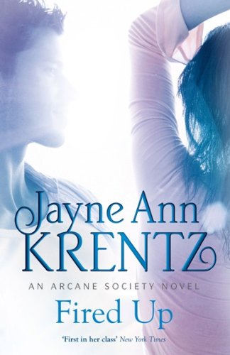 Fired Up: Number 7 in series (Arcane Society) (English Edition) livre
