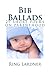 Produktbild Bib Ballads: 29 short poems on parenthood.