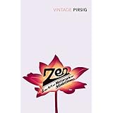 Zen And The Art Of Motorcycle Maintenance: An Inquiry into Values by Pirsig, Robert (June 6, 1991) Paperback