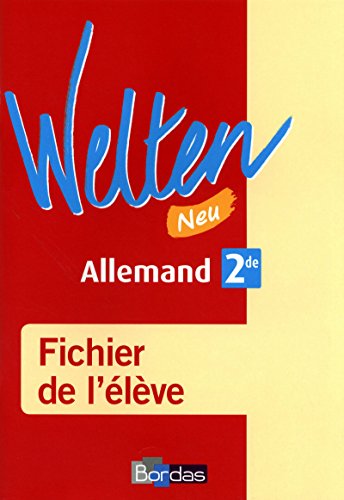 Download Welten Neu 2de • Fichier de l'élève (Ed. 2010) Download Welten Neu 2de • Fichier de l'élève (Ed. 2010)