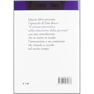 Don Bosco: il sistema preventivo. Maestro per l'educazione