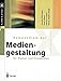 Der Mediengestalter - Set Kompendium und Workshop Mediengestaltung für Digital- und Printmedien: Set Kompendium und Workshop Mediengestaltung für Digital- und Printmedien 1. Auflagen by 