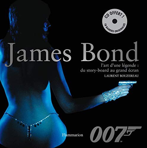 Télécharger James Bond : L'art d'une légende : du story-board au grand écran (1CD audio) Livre eBook France