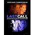 Last Call