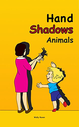 Hand Shadows Animals (English Edition) Hand Shadows Animals (English Edition)
