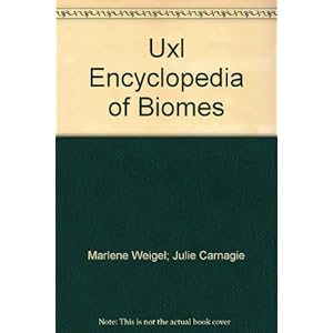 Uxl Encyclopedia of Biomes: 3