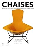 Image de Chaises. 1000 chefs-d'oeuvre du design du XIXè siècle à nos jours