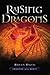 Raising Dragons (Dragons in Our Midst) by