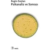 Psikanaliz ve Sonrası