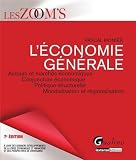 Image de L'économie générale : Acteurs et marchés économiques - Conjoncture économique - Politique structurelle - Mondialisation et régionalis