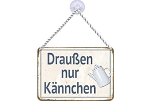 BLECHWAREN FABRIK BRAUNSCHWEIG GMBH Blechwarenfabrik Braunschweig Kultschild Draußen nur Kännchen aus Blech Mehrfarbig, Maße: 16,5cm x 11,5cm x 0,6cm, KH051