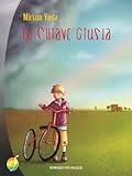 Image de La chiave giusta (Rainbow)