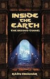 Inside the Earth: The Second Tunnel by 