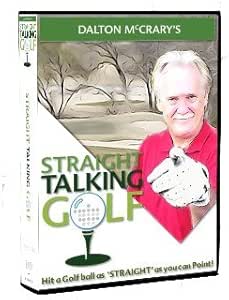 Other Dalton Mccrary S Straight Talking Golf Dvd Amazon Co Uk Sports Outdoors