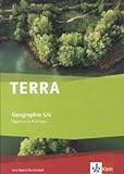 TERRA Geographie 5/6. Ausgabe Thüringen Regelschule: Schülerbuch Klasse 5/6 (TERRA Geographie. Ausgabe für Thüringen ab 2012) by 