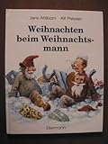 Weihnachten beim Weihnachtsmann: Bilderbuch by 