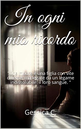 Gessica C.  - In ogni mio ricordo (2019)