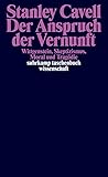 Image de Der Anspruch der Vernunft: Wittgenstein, Skeptizismus, Moral und Tragödie (suhrkamp taschenbuch wis