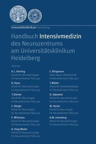 Preisvergleich Produktbild Handbuch Intensivmedizin des Neurozentrums am Universitätsklinikum Heidelberg (German Edition)