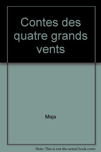 Contes des quatre grands vents