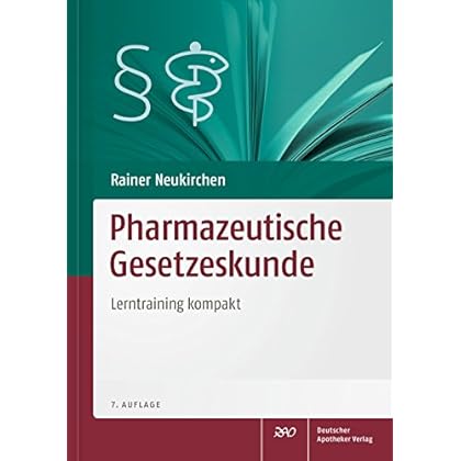 [PDF] Pharmazeutische Gesetzeskunde: Lerntraining kompakt KOSTENLOS DOWNLOAD