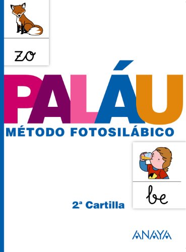 Método Fotosilábico: 2ª Cartilla: Metodo fotosilabico 2 cartilla