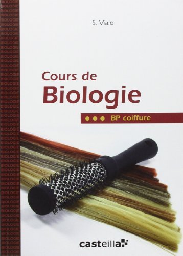 Cours de biologie BP coiffure de Simone Viale (22 juillet 2010) Broché Cours de biologie BP coiffure de Simone Viale (22 juillet 2010) Broché