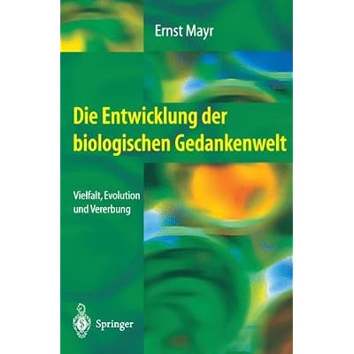 [PDF] Download Die Entwicklung der biologischen Gedankenwelt: Vielfalt - Evolution und Vererbung (German Edition) Kostenlos