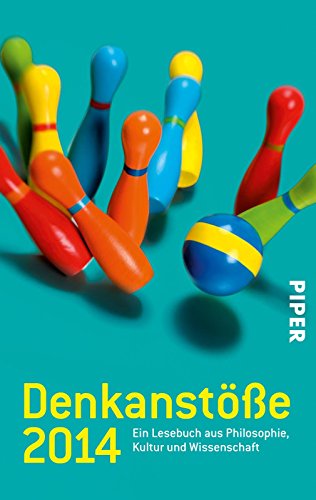 Download Denkanstöße 2014: Ein Lesebuch aus Philosophie, Kultur und Wissenschaft Download Denkanstöße 2014: Ein Lesebuch aus Philosophie, Kultur und Wissenschaft
