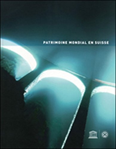 Preisvergleich Produktbild Patrimoine mondial en Suisse
