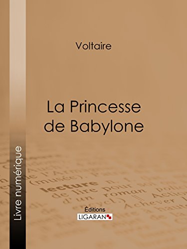 La Princesse de Babylone en ligne