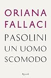 Image de Pasolini un uomo scomodo (Saggi italiani)