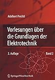 Image de Vorlesungen über die Grundlagen der Elektrotechnik: Band 2