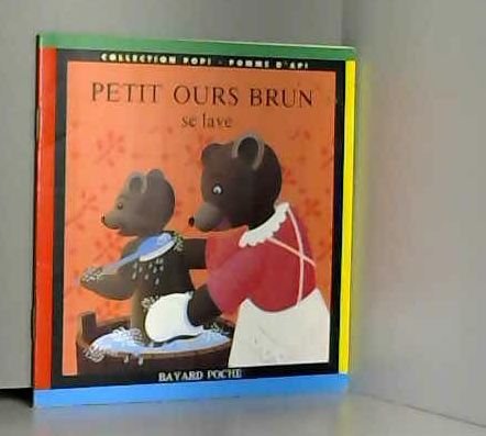 couverture de : PETIT OURS BRUN SE LAVE