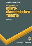 Cover zum Buch Arbeitsbuch zur Mikroökonomischen The...