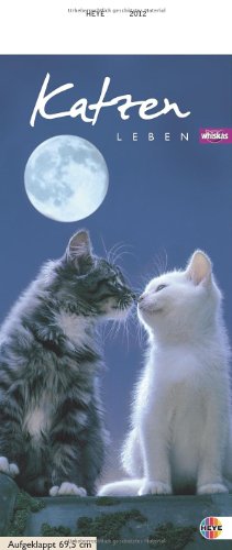 Whiskas Katzenleben 2012. Kalender: Mit Jahresübersicht 2012