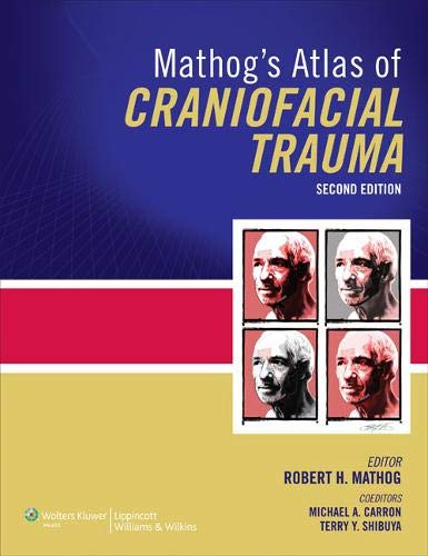 Preisvergleich Produktbild Mathog's Atlas of Craniofacial Trauma
