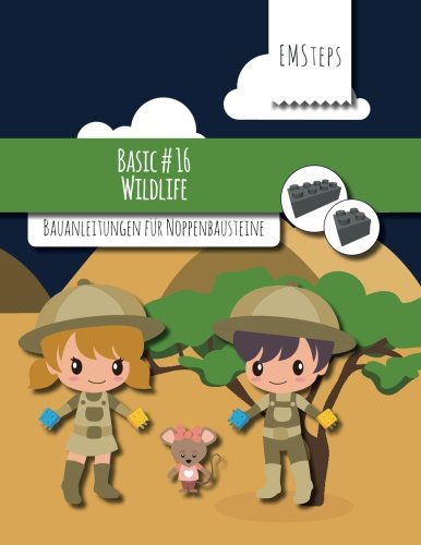 Preisvergleich Produktbild EMSteps #16 Wildlife: Bauanleitungen für Noppenbausteine (EMSteps Basic, Band 16)