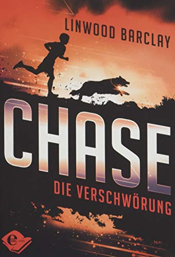 Chase: Die Verschwörung