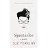 Spectacles: A Memoir