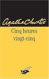 Cinq heures vingt-cinq