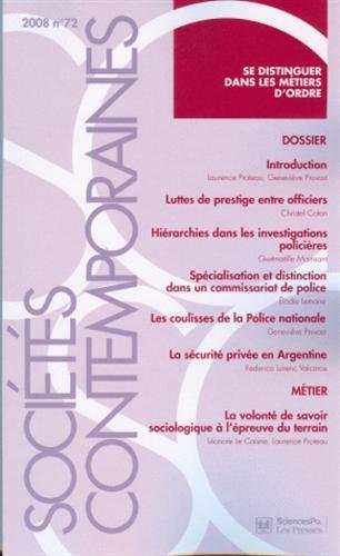 Download Sociétés contemporaines, N° 72, 2008 : Se distinguer dans les métiers d'ordre : Edition bilingue français-anglais Download Sociétés contemporaines, N° 72, 2008 : Se distinguer dans les métiers d'ordre : Edition bilingue français-anglais